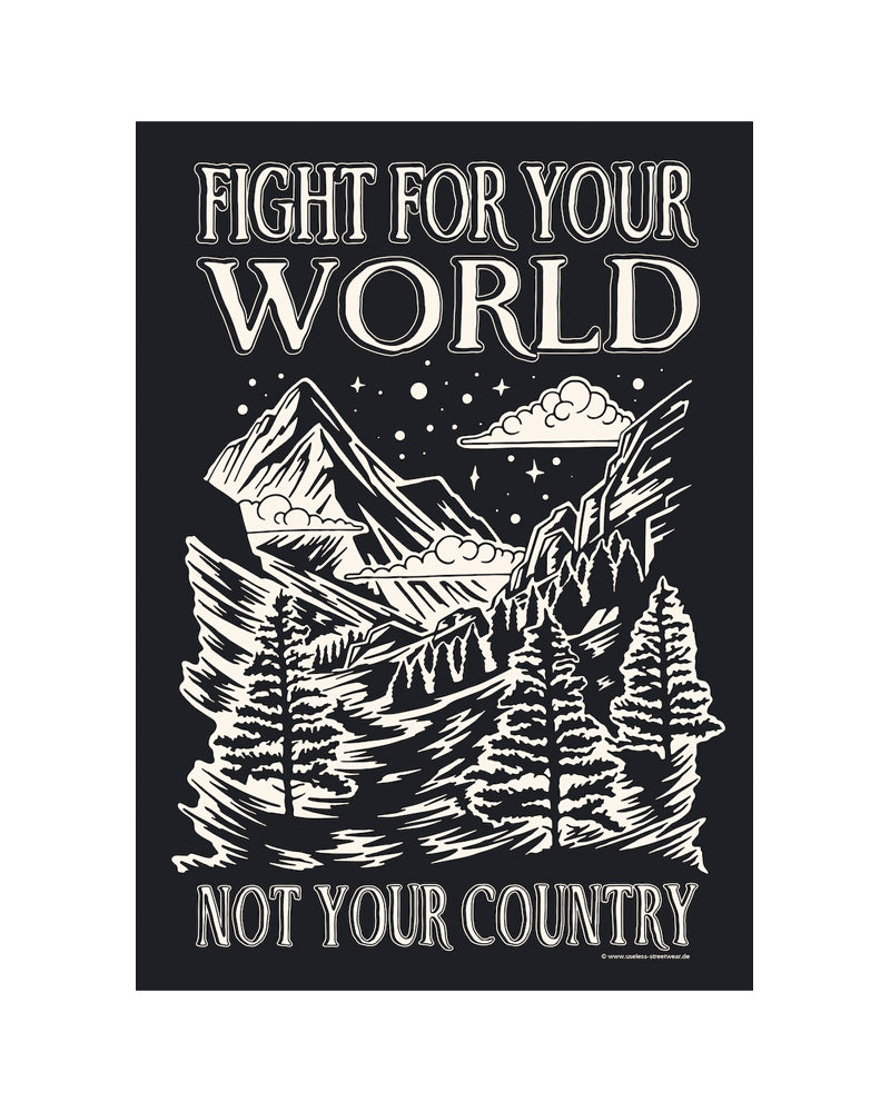Fight For Your World - Poster
