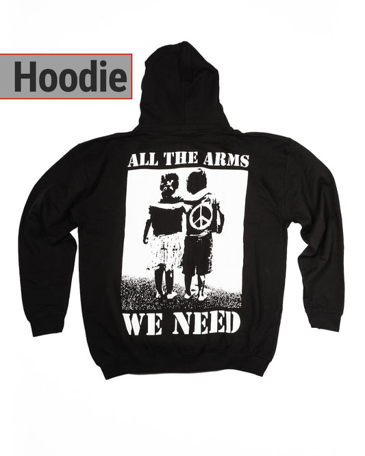 All The Arms We Need Hoodie